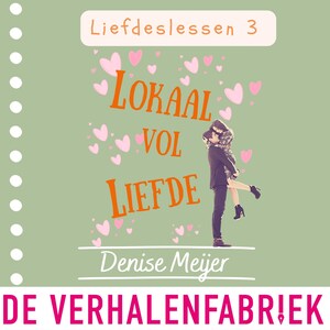 Lokaal vol liefde - luisterboek