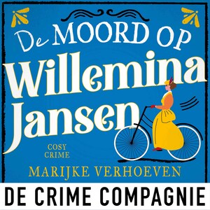 De moord op Willemina Jansen - luisterboek