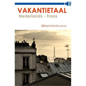 Vakantietaal Nederlands-Frans - luisterboek