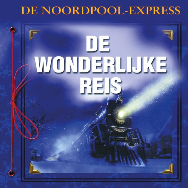 Book cover for De Polar Express: Reis naar de noordpool