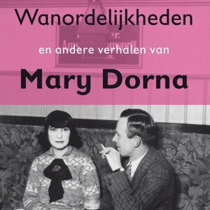 Wanordelijkheden en andere verhalen - luisterboek