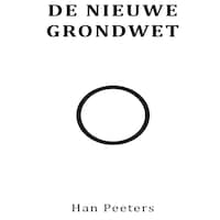 De Nieuwe Grondwet