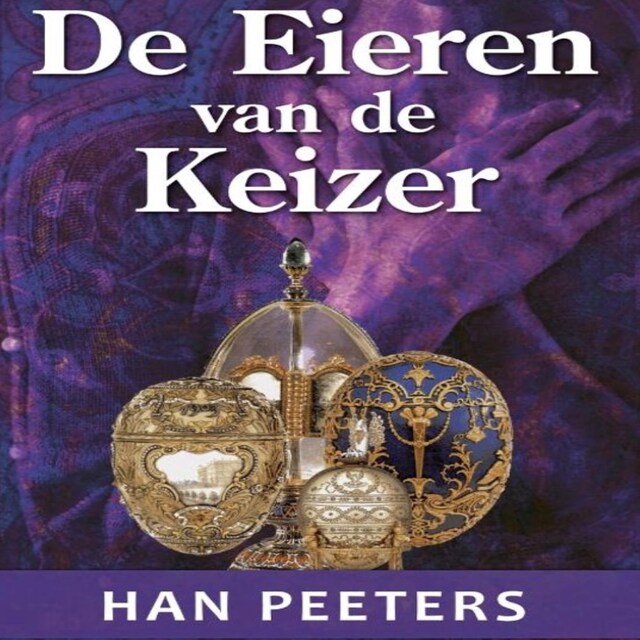 Book cover for De Eieren van de Keizer
