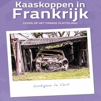 Kaaskoppen in Frankrijk