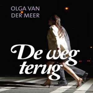 De weg terug - luisterboek