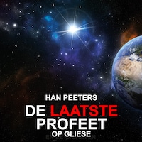 De Laatste Profeet op Gliese