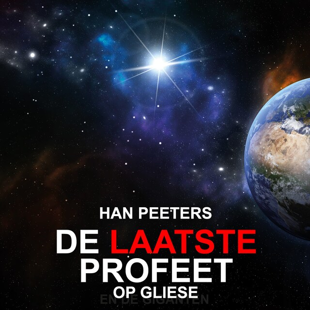 Book cover for De Laatste Profeet op Gliese