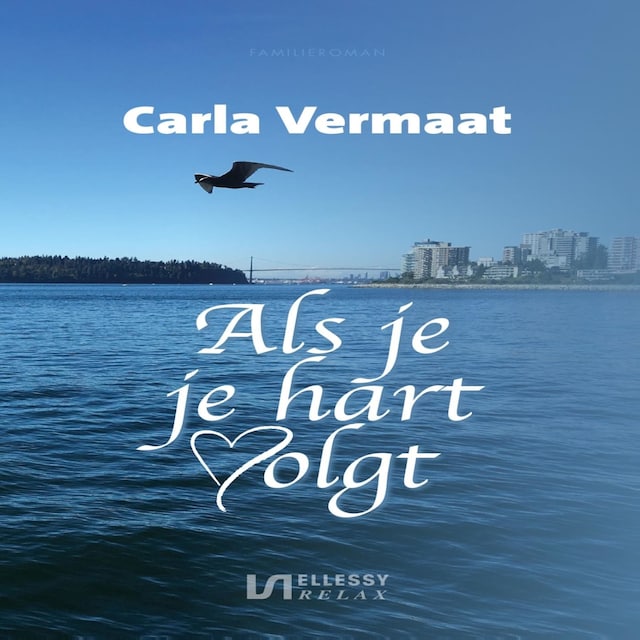 Book cover for Als je je hart volgt