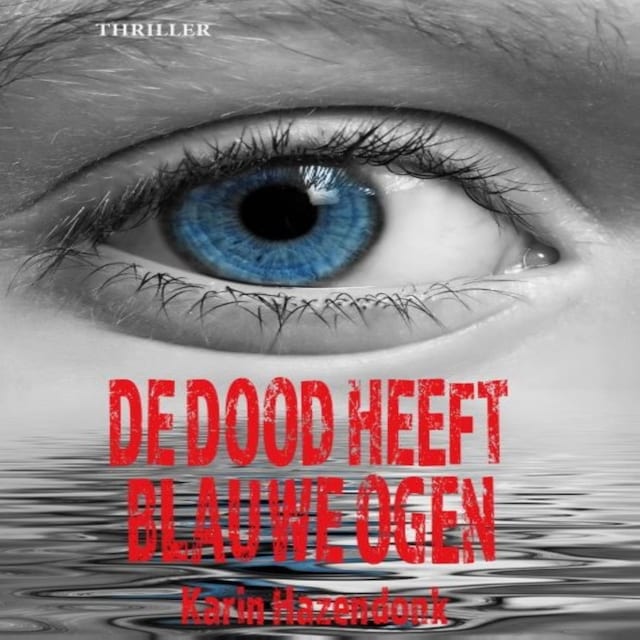 Book cover for De dood heeft blauwe ogen