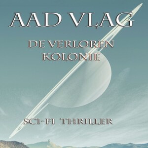 De verloren Kolonie - luisterboek