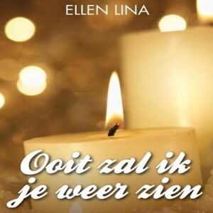 Ooit zal ik je weer zien - luisterboek
