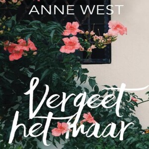 Vergeet het maar - luisterboek
