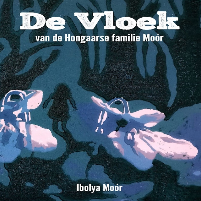 Portada de libro para De vloek van de Hongaarse familie Moór