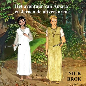 Het avontuur van Amara en Jeroen de uitverkorene - luisterboek