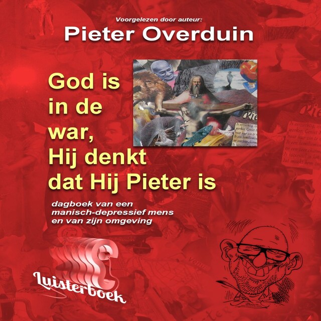 Bokomslag for God is in de war, Hij denkt dat Hij Pieter is