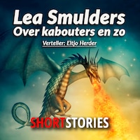 Eltjo vertelt over kabouters en zo