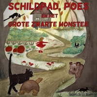 Schildpad, poes en het grote zwarte monster
