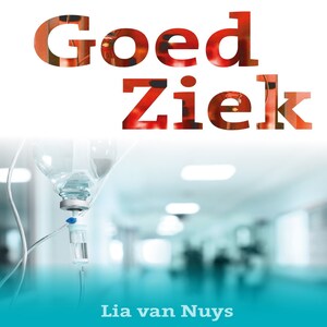 Goed ziek - luisterboek