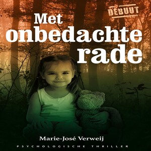 Met onbedachte rade - luisterboek