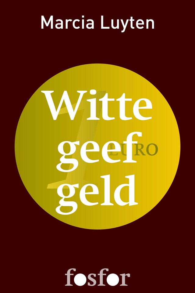 Book cover for Witte geef geld