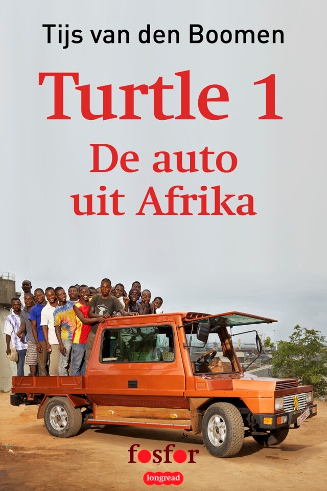 Copertina del libro per Turtle 1: De auto uit Afrika