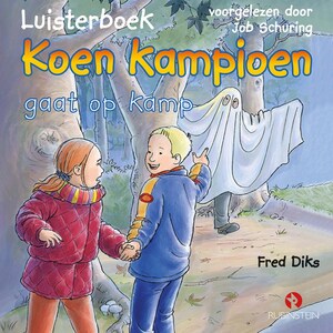 Koen Kampioen gaat op kamp - luisterboek