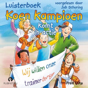 Koen Kampioen komt in actie - luisterboek