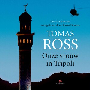 Onze vrouw in Tripoli - luisterboek