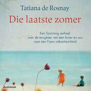Die laatste zomer - luisterboek