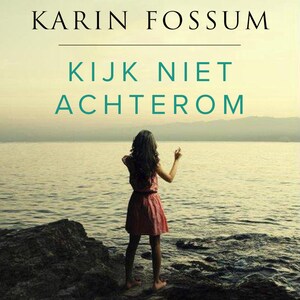 Kijk niet achterom - luisterboek
