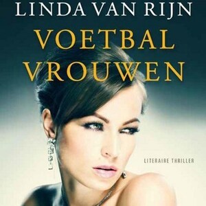 Voetbalvrouwen - luisterboek