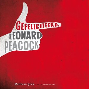 Gefeliciteerd, Leonard Peacock - luisterboek