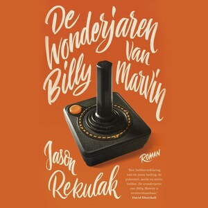 De wonderjaren van Billy Marvin - luisterboek