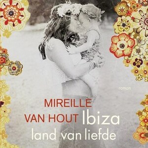 Ibiza, land van liefde - luisterboek