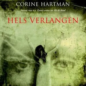 Hels verlangen - luisterboek