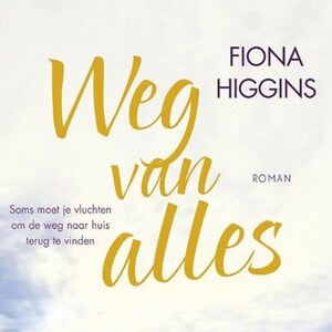 Weg van alles - luisterboek