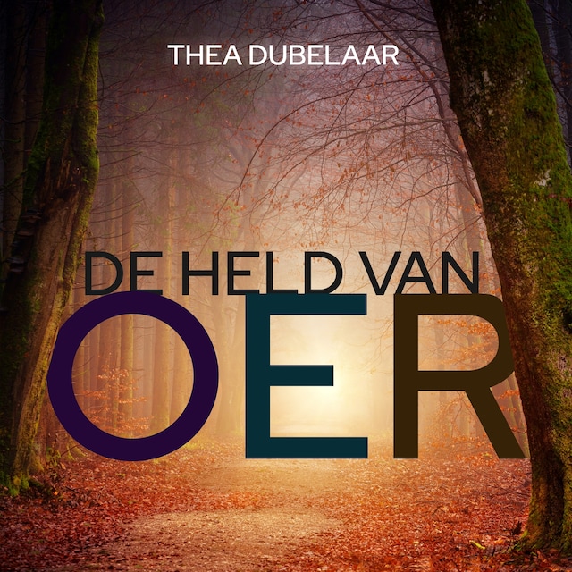 Book cover for De held van Oer