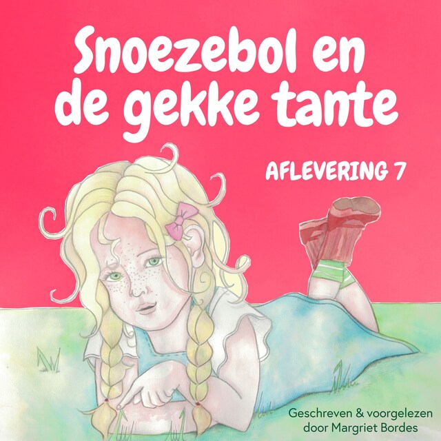 Copertina del libro per Snoezebol Sprookje 7: De gekke tante