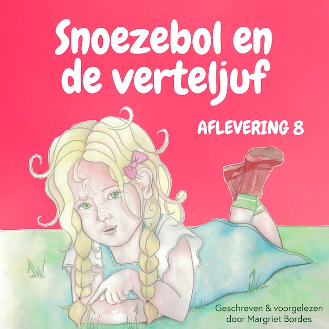 Book cover for Snoezebol Sprookje 8: De verteljuf