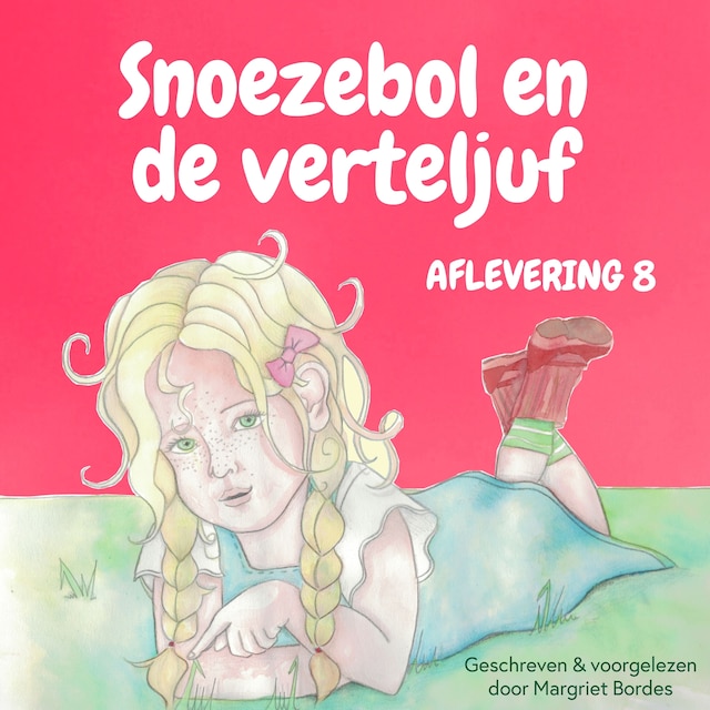 Boekomslag van Snoezebol Sprookje 8: De verteljuf