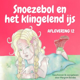Snoezebol Sprookje 12: Het klingelend ijs bookCoverFor