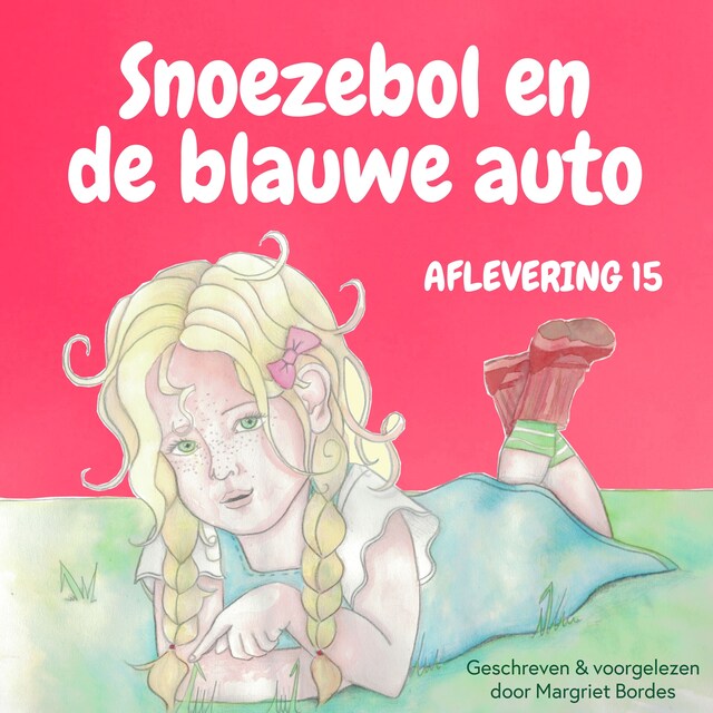 Book cover for Snoezebol Sprookje 15: De blauwe auto