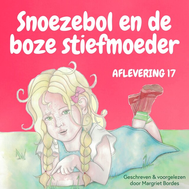 Copertina del libro per Snoezebol Sprookje 17: De boze stiefmoeder