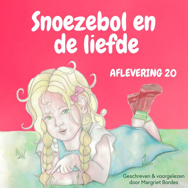 Kirjankansi teokselle Snoezebol Sprookje 20: De liefde