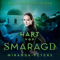 Hart van Smaragd: Deel 3 van GAIA