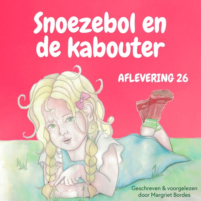 Copertina del libro per Snoezebol Sprookje 26: De kabouter