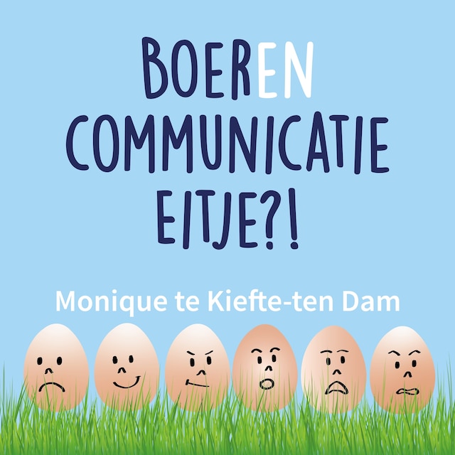 Book cover for Boerencommunicatie Eitje?!