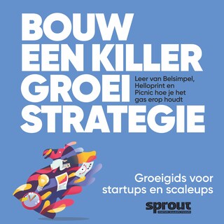 Bouw een Killer Groeistrategie bookCoverFor