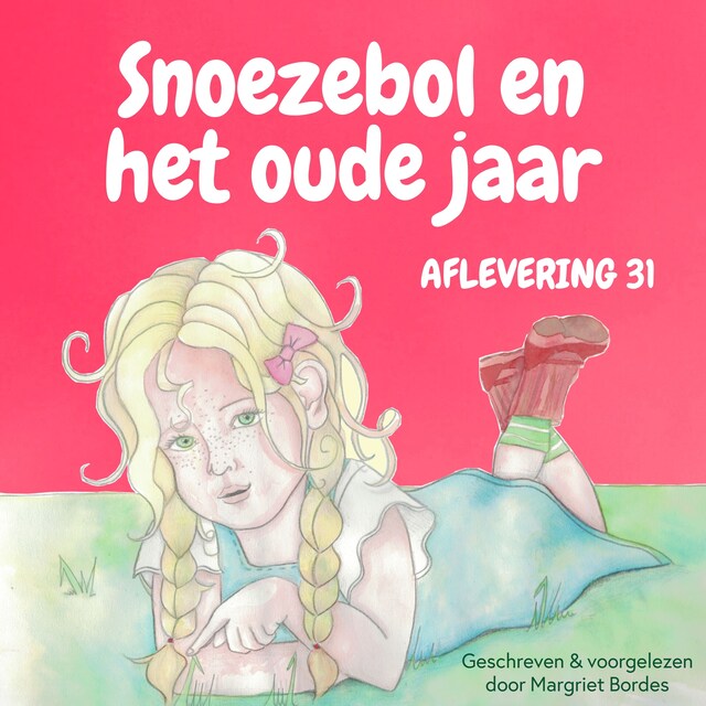 Book cover for Snoezebol Sprookje 31: Het oude jaar