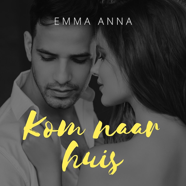 Book cover for Kom Naar Huis: Deel 1 van Hannah Mackenzie